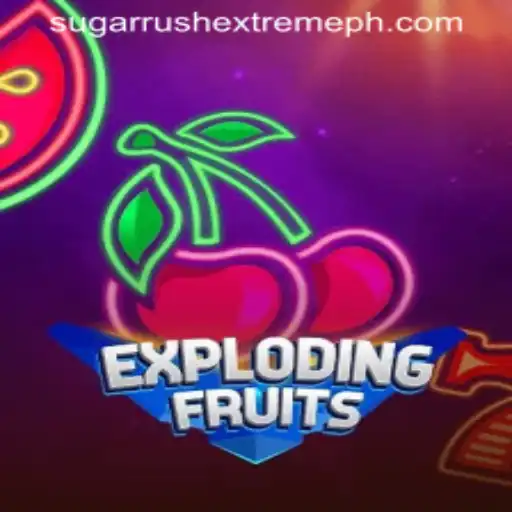 ExplodingFruits and the Thrill of Sugar Rush Extreme
