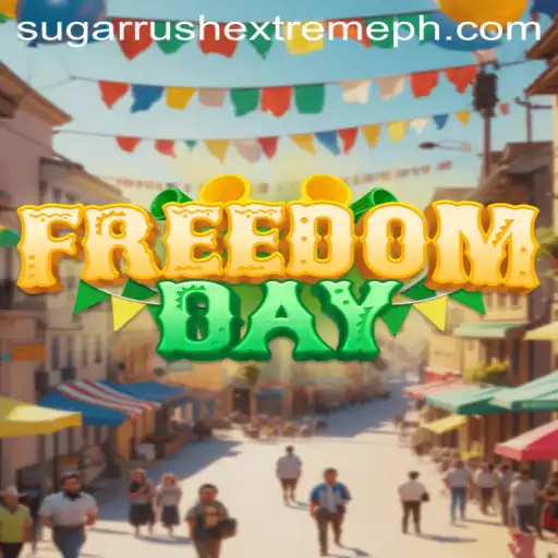 FreedomDay: Explore the Exciting World of Sugar Rush Extreme