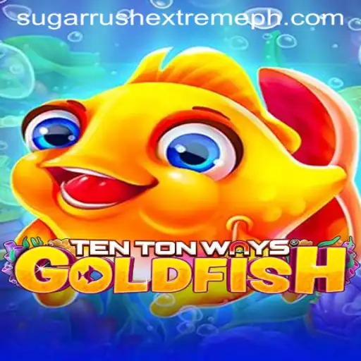 Exploring the Excitement of TenTonWaysGoldfish: Sugar Rush Extreme